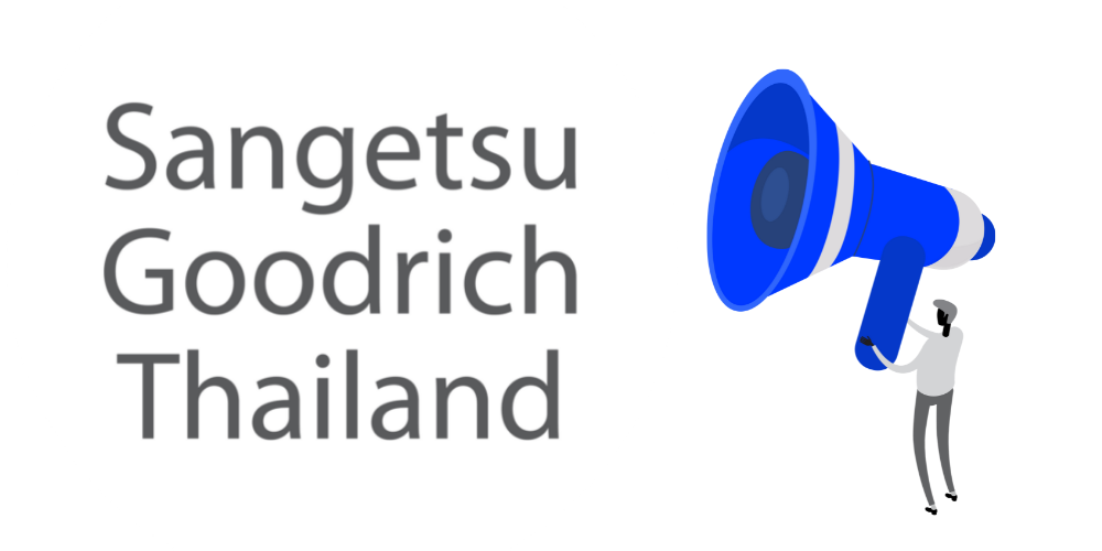 ภาพเด่นสำหรับ “ลูกค้าสปอตไลท์: Sangetsu Goodrich Thailand”