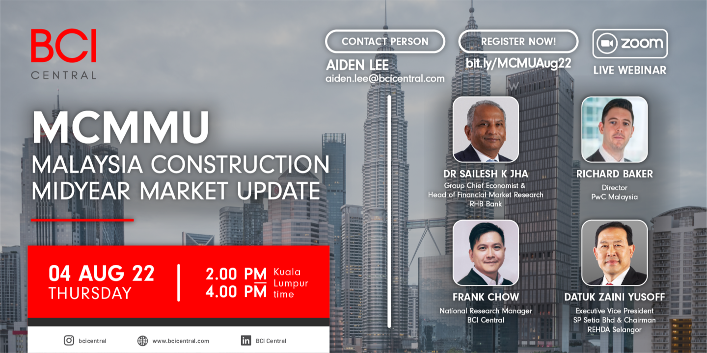 Malaysia Construction Midyear Market Update 4 สิงหาคม 2565