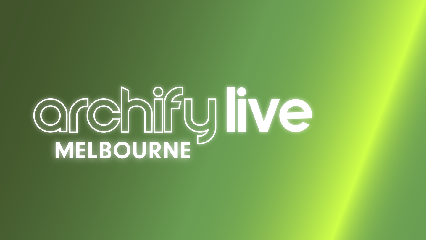 Archify Live Melbourne