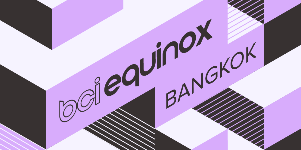 Featured image for “BCI Equinox Bangkok 2024”